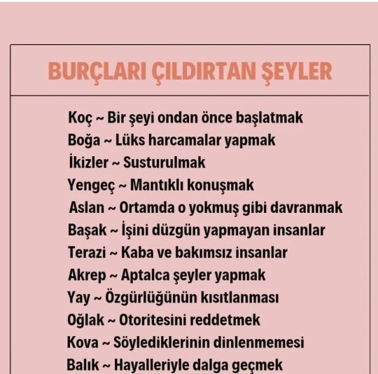 Senin burcunu çıldırtan olay nedir?