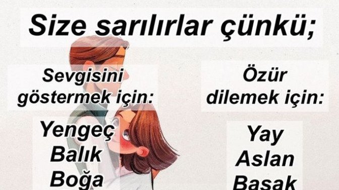 Burçların sarılma sebepleri, sizin ki doğru mu?