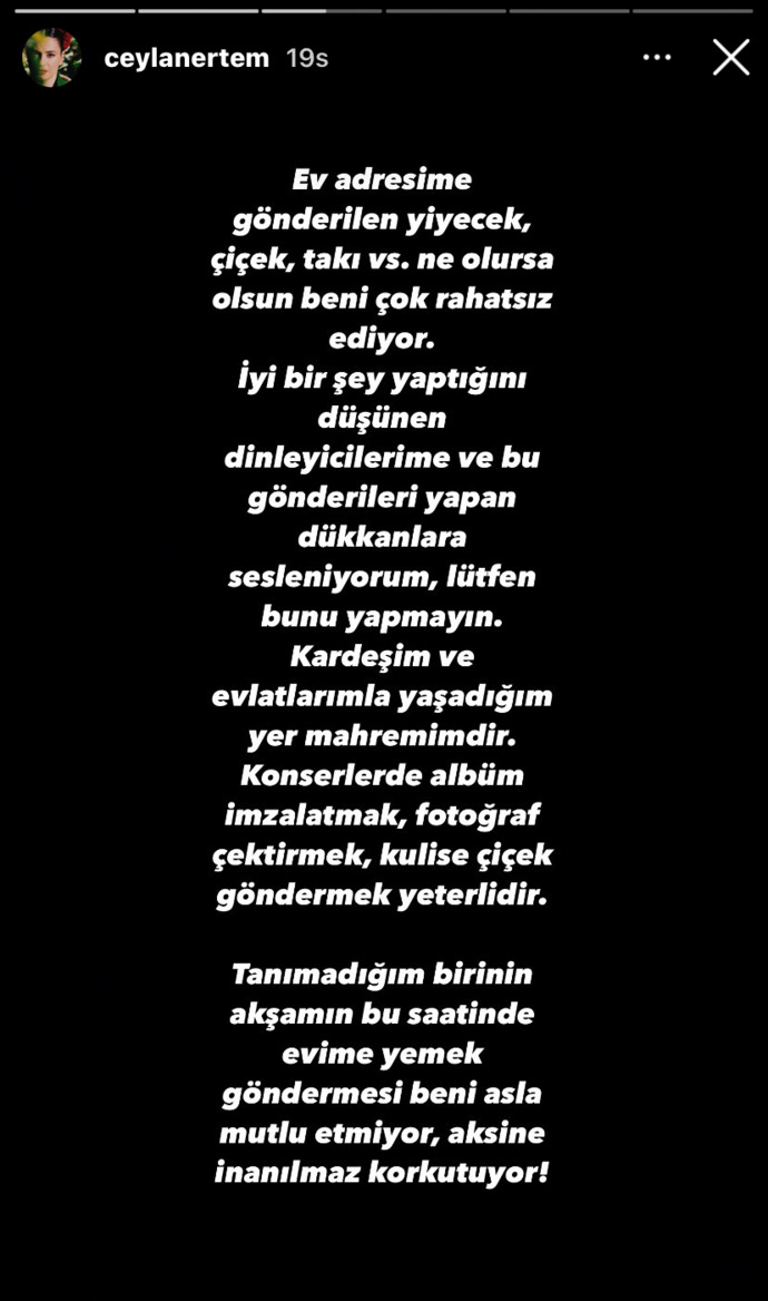 Ceylan Ertem hayranlarının evine hediye yollamasından korktuğunu paylaştı.