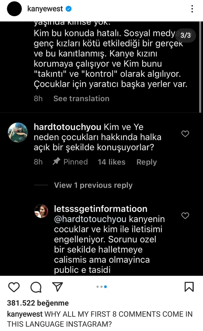 Kanye West :Neden ilk yorumlarım hep bu dilde açıklamasıyla Türk hayranlarının yorumlarını paylaştı. Bayrakları asıyor muyuz 😂?