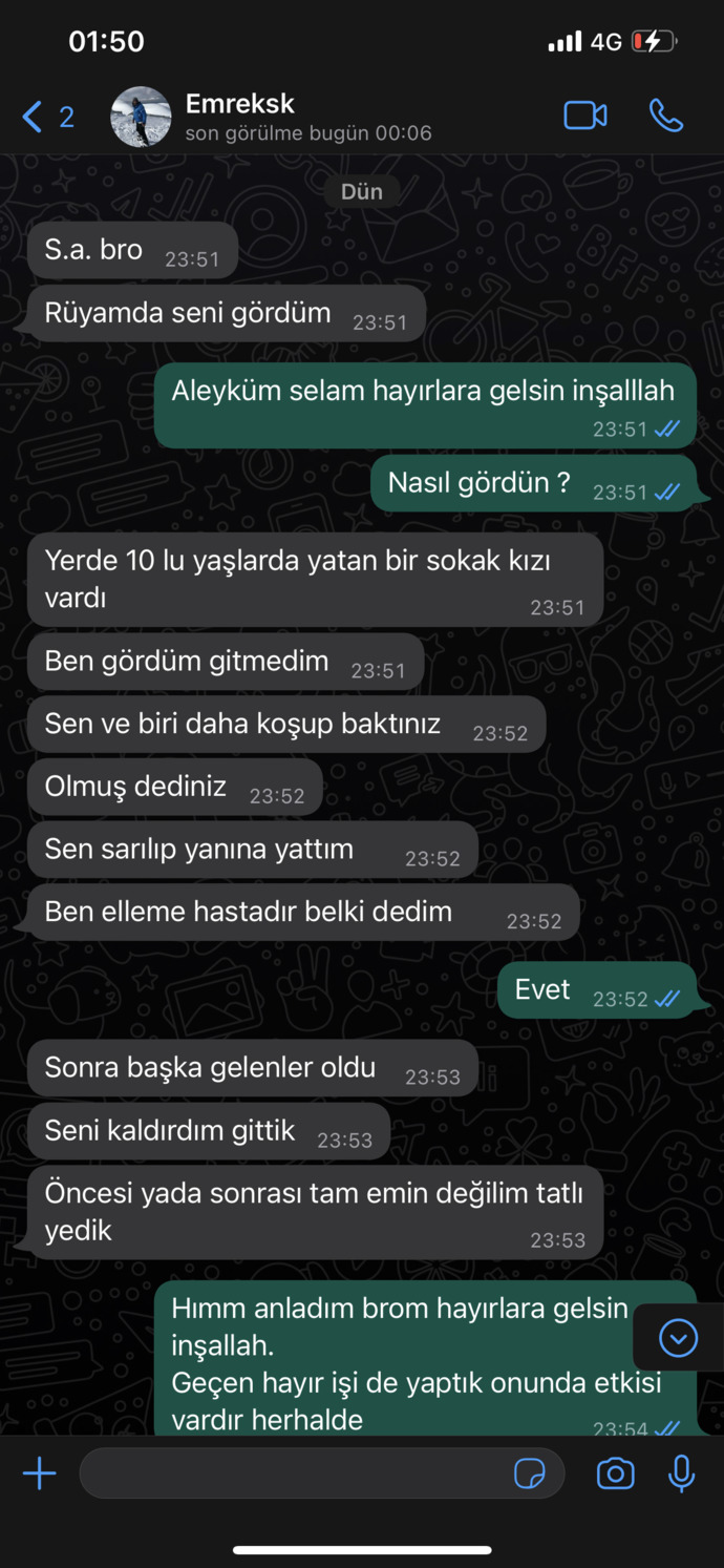 En son yazıştığı konuşmayı buraya atacak kadar cesur olan var mı?