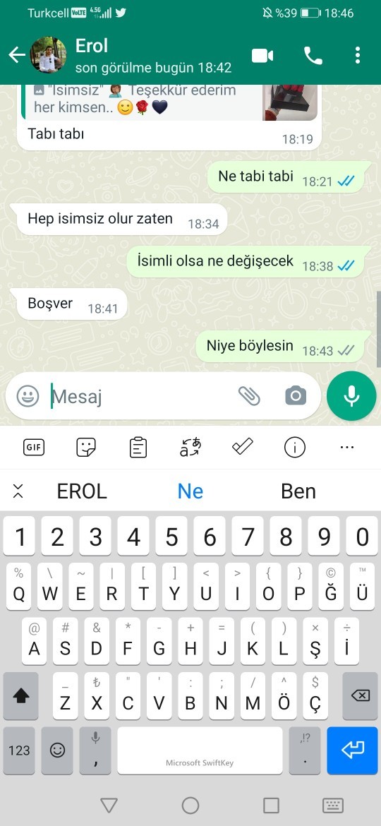 Kıskandı mı ya da  inanmadı mı?