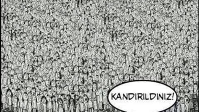 Birisi çıkıp dese ki?