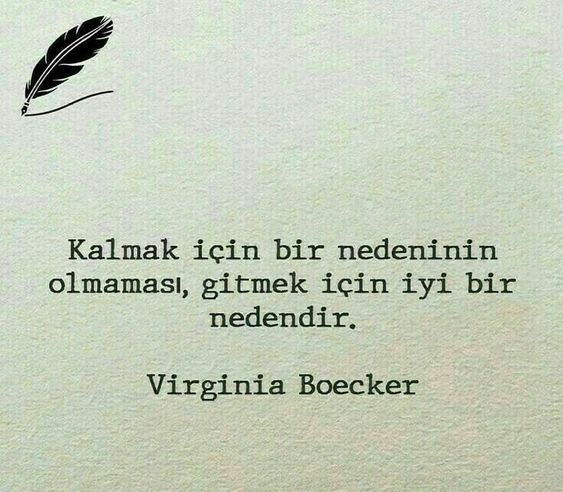 Kalmak için bir nedenin kalmadıysa gitmenin zamanı gelmiş midir?