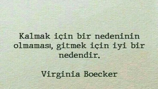 Kalmak için bir nedenin kalmadıysa gitmenin zamanı gelmiş midir?