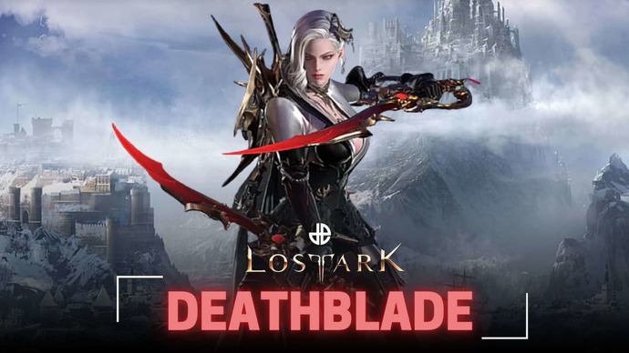 Lost Ark deathblade skill build nasıl olmalı?