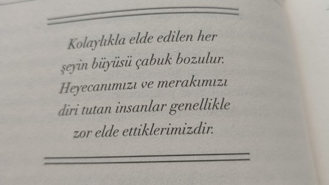 Kolay elde ettiğimiz şeylerden çabuk mu soğuruz?