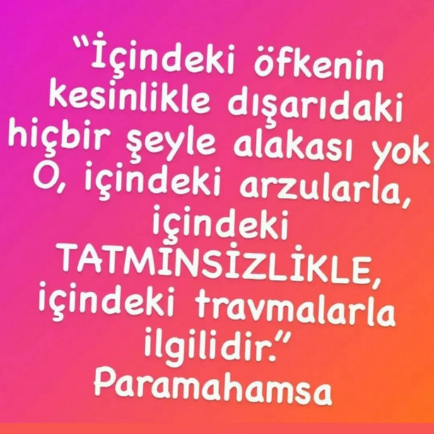 Öfkemizin nedeni bizmiyiz?