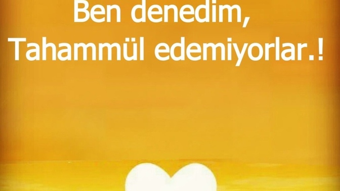 “Sevgin ağır geliyor bunu taşıyabilir miyim bilmiyorum" dese siz ne düşünürdünüz?