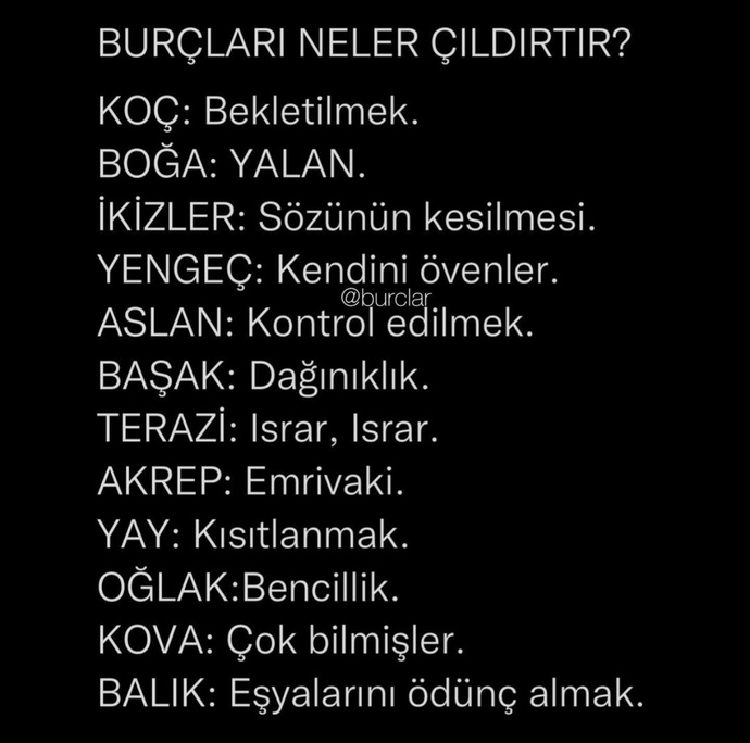 Burcunuza göre sizi ne çıldırtır?