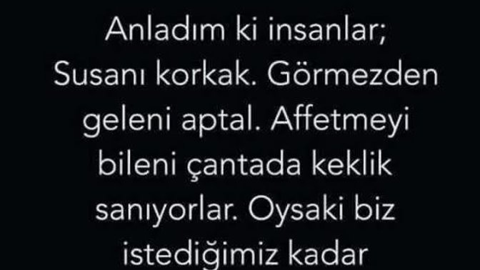 Sizi ne sanıyorlar?