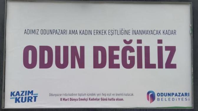 Odunpazarı Belediyesi'nin, Dünya Kadınlar Günü'ne özel afişini nasıl buldunuz?