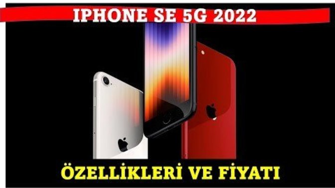 Uygun fiyatlı iPhone SE 2022 tanıtıldı! Almayı düşünür müsünüz?