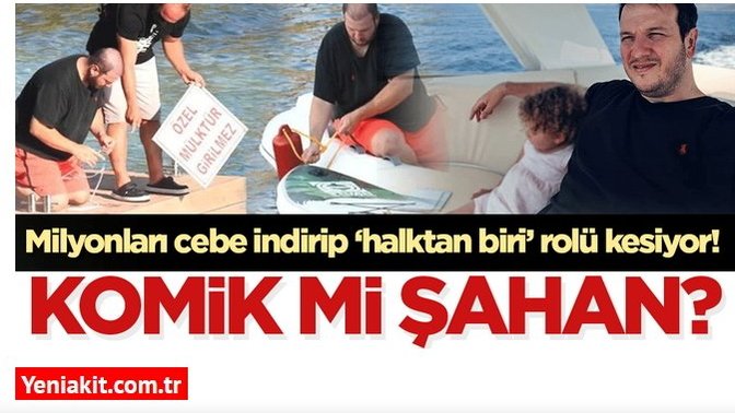 Yeni Akit, Şahan Gökbakar'ı hedef alarak "Halktan biri rolü yapıyor!" dedi. Sizce kim haklı?