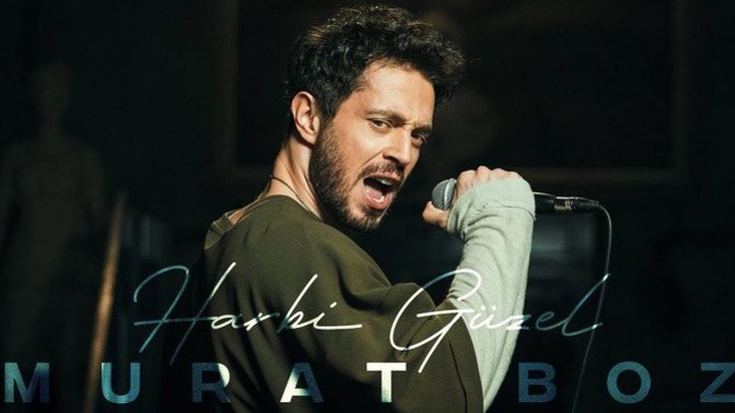 Murat Boz'un yeni şarkısı: Harbi Güzel! Nasıl buldunuz?