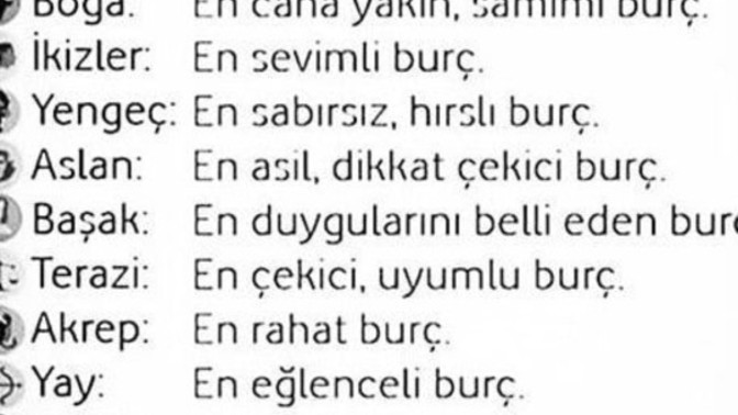 Senin burcunun eni nedir acaba?