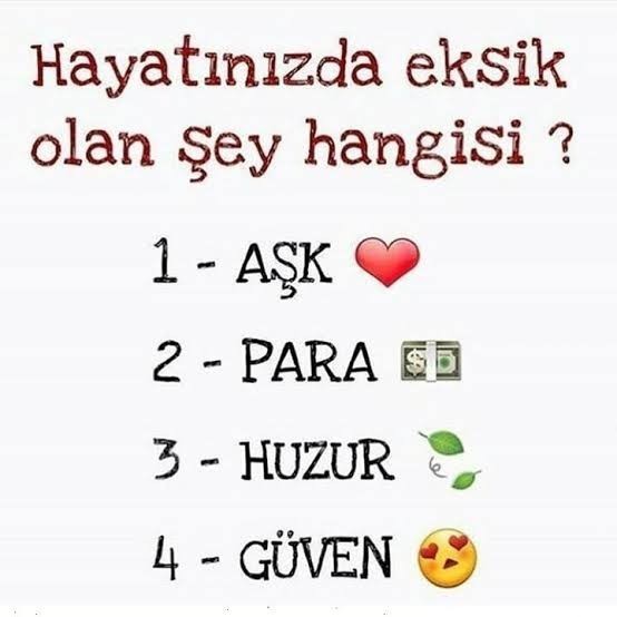 Hayatınızda ne eksik?
