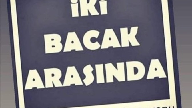 Mutluluk gerçekten iki bacağın arasinda mı?