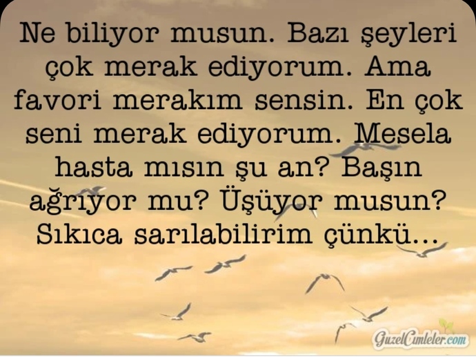 Çok merak ettiğiniz ama ulaşamadığınız birisinden haber alamazsanız ne yaparsınız?