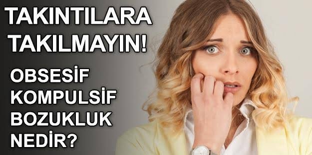 Takıntılardan nasıl kurtulabilirim?
