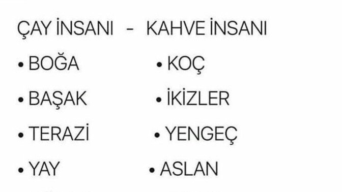 Burcuna göre çay insanı mısın yoksa kahve insanı mı?