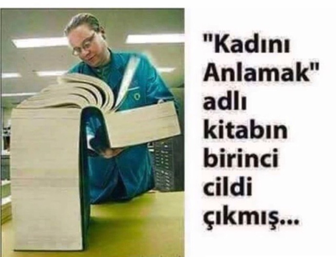 Çoğu erkek kadınların anlaşılmaz olduğunu dile getiriyor. Bu konuda ne düşünüyorsunuz?