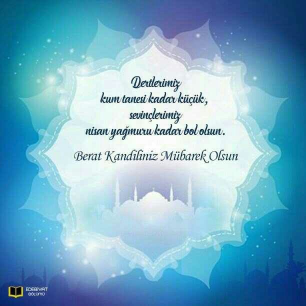 Berat kandiliniz mübarek olsun hayırlı kandiller dilerim napıyorsunuz?