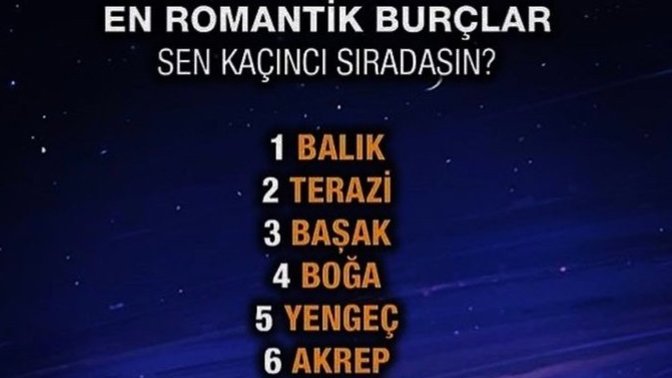 Ennn romantik burçlarda sen kaçıncı sıradasın?