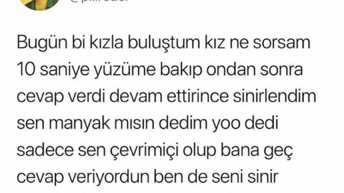 Geç yazana geç yazmak, inat edip konuşmamak gibi misillemeler yapıyor musunuz?