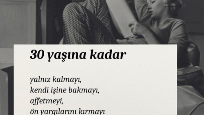 30 yaşına kadar hedeflediğin şeyler nedir veya neydi?