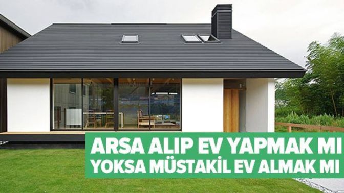 Ev almak mı, ev yapmak mı? Yoksa ikisi de artık bir hayal mi?