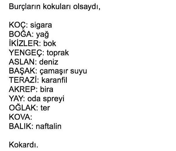 Burcuna göre kokun olsaydı ne olurdu?