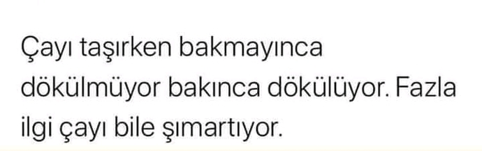 Fazla ilgi göstermek gereksiz bir şımarıklığa yol açar mı?