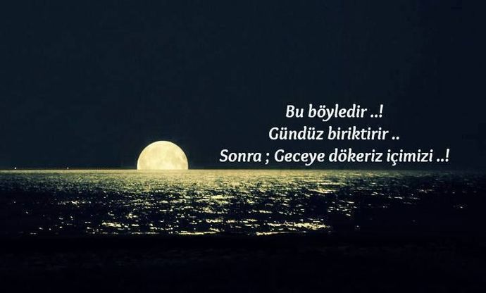 Gecenin büyüsüne yakışacak ne geliyorsa içinizden paylaşır mısınız?