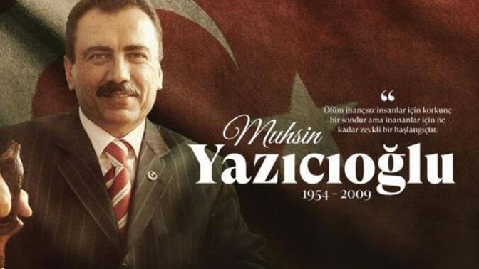 Muhsin Yazıcıoğlu'nu nasıl bilirdiniz?