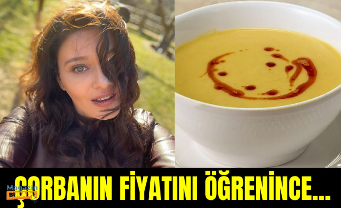 Nurgül Yeşilçay çorbanın fiyatını öğrenince uçmuş bunlar dedi! Dışarıda çorba içiyor musunuz?