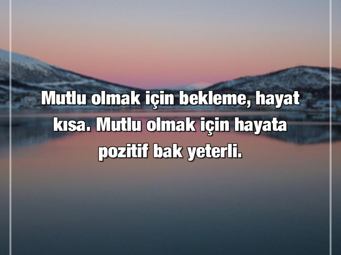Daha mutlu olmak için en çok neye ihtiyacın var?