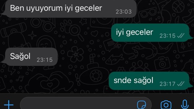Erkek arkadaşımla tartıştık, gece böyle mesaj atmış soğuk nasıl davransam?