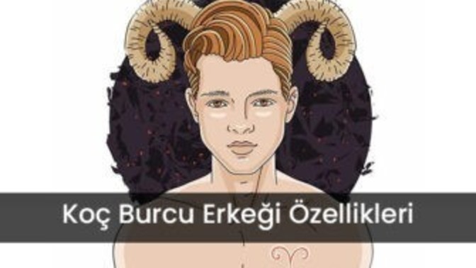 Koç erkeği severse nasıl sever?