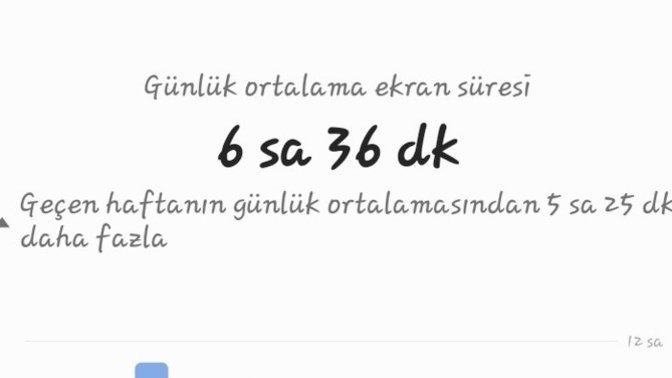 Ekranda geçirdiğiniz günlük maksimum süre ne kadar?