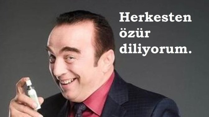 Fıs Fıs İsmail özür diledi. Patavatsızlık yapınca özür diliyor musunuz?