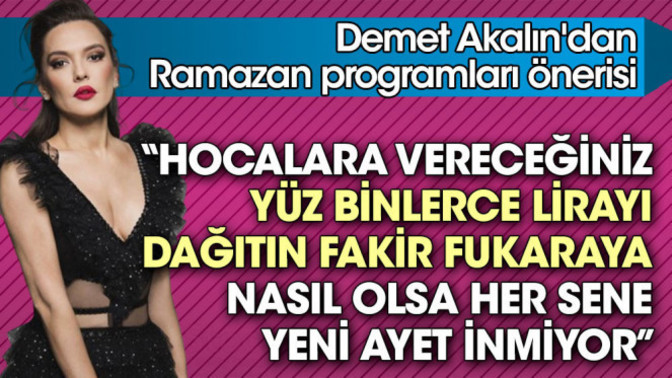 TV'de hocalara para vereceğinize fakir fukaraya dağıtın diyen Demet Akalın sizce haklı mı?