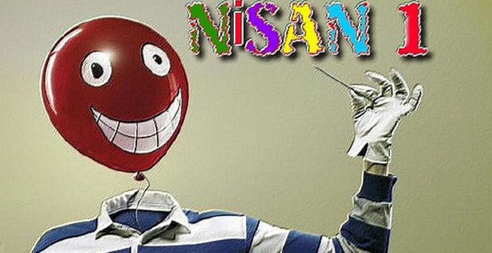 1 Nisan  şakaları yapmayı sever misiniz?