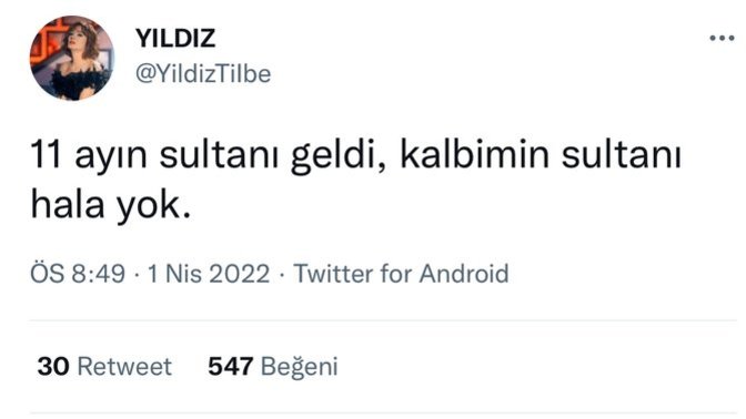 11 ayın sultanı gelmişken, kalbinizin bir sultanı var mı?