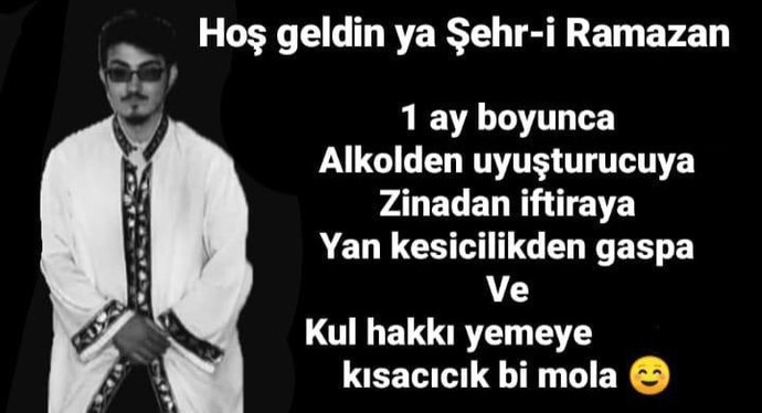 11 ay her türlü günahı işle, 1 ay müslümancık ol, neyin kafası bu?