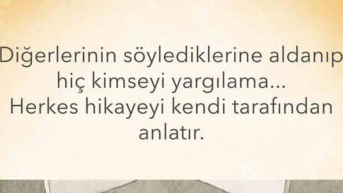 Karşınızdakini anlamadan dinlemeden yargılar mısınız?