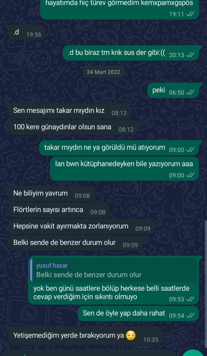 Flört sayısı arttı sana cevap veremiyorum dedi?