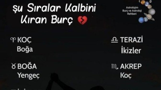 Burcuna göre kalbini hangi burç kırdı?