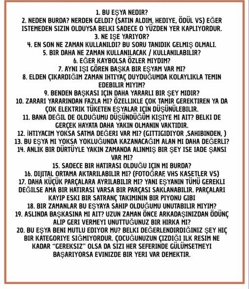 Minimalist bir yaşam için eşyalarınıza soru sormaya ne dersiniz?