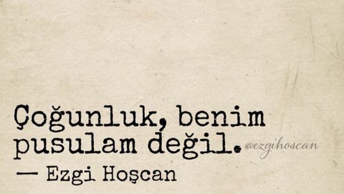Senin pusulan nedir, o yönde olmak hayatına ne kattı?